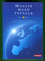Maassa maan tavalla - Opas globaalin Euroopan yritys- ja neuvottelukulttuureihin