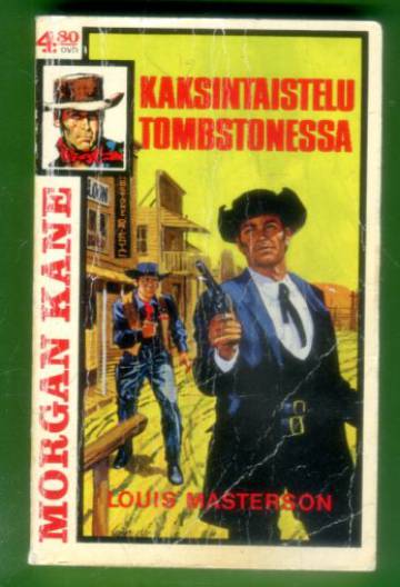 Morgan Kane 23 - Kaksintaistelu Tombstonessa