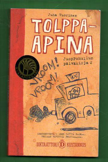 Juoppohullun päiväkirja 2 - Tolppa-apina