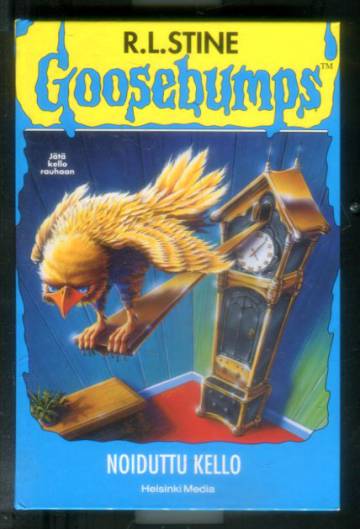 Goosebumps - Noiduttu kello