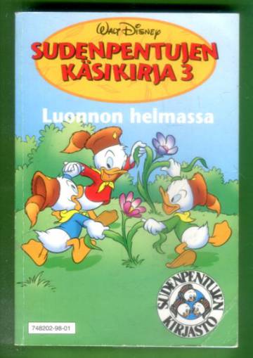 Sudenpentujen käsikirja 3 - Luonnon helmassa