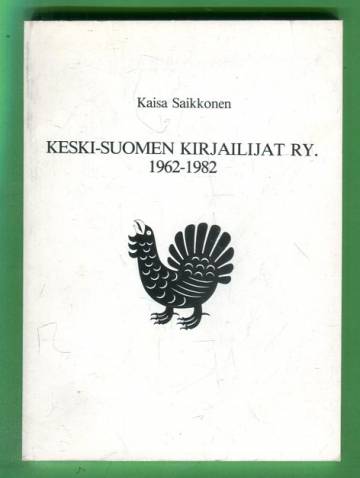 Keski-Suomen Kirjailijat ry. 1962-1982