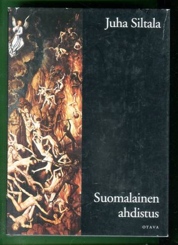 Suomalainen ahdistus - Huoli sielun pelastumisesta