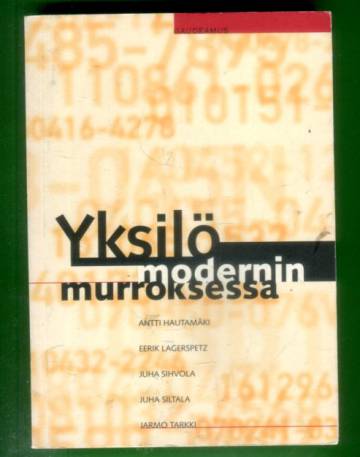 Yksilö modernin murroksessa
