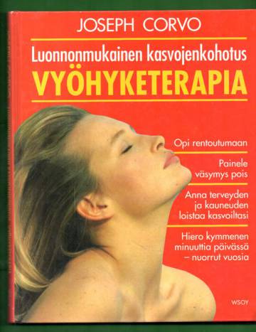 Luonnonmukainen kasvojenkohotus - Vyöhyketerapia