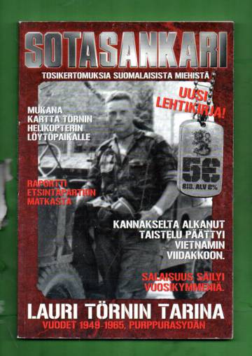 Sotasankari-lehtikirja 2/08 - Lauri Törnin tarina, II osa: Vuodet 1949-1965