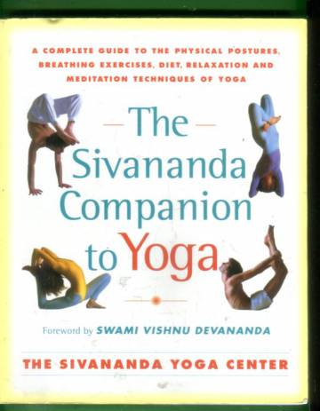 The Sivananda Companion to Yoga