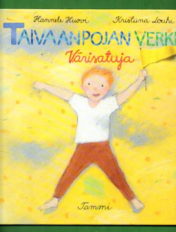 Taivaanpojan verkko - Värisatuja