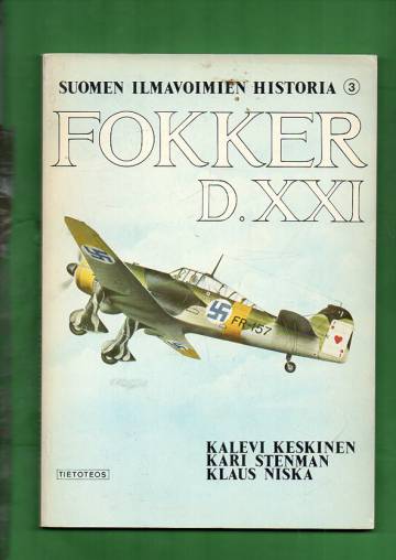 Suomen ilmavoimien historia 3 - Fokker D.XXI