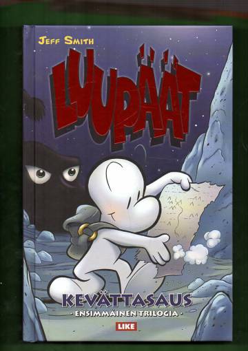 Luupäät - Kevättasaus: Ensimmäinen trilogia