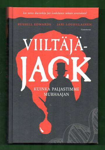 Viiltäjä-Jack - Kuinka paljastimme murhaajan
