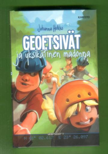 Geoetsivät 7 - Geoetsivät ja yksikätinen madonna