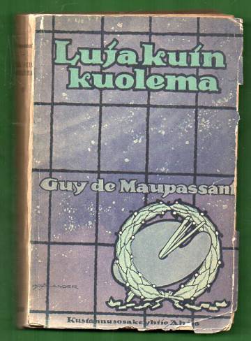 Luja kuin kuolema