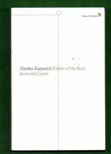 Ethics of the Real - Kant and Lacan