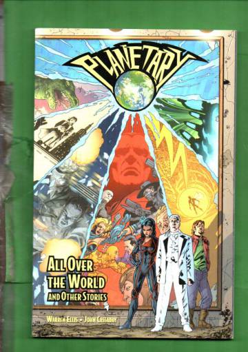 Planetary: All Over the World and Other Stories