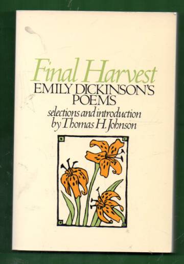 Final Harvest - Emily Dickinson's Poems