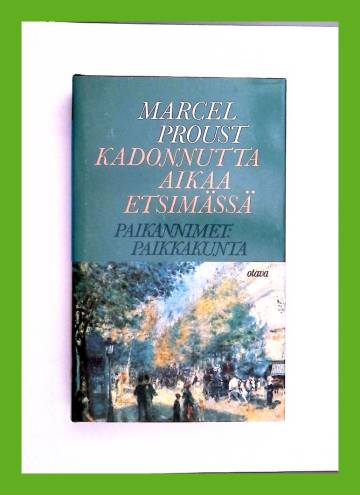 Kadonnutta aikaa etsimässä 4 - Paikannimet: Paikkakunta