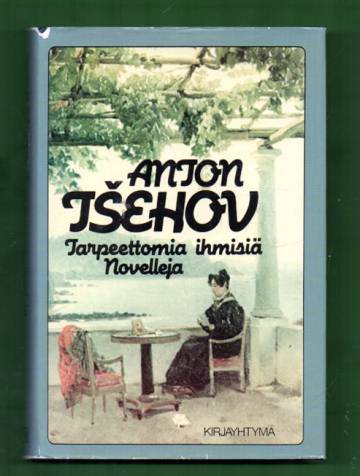 Tarpeettomia ihmisiä