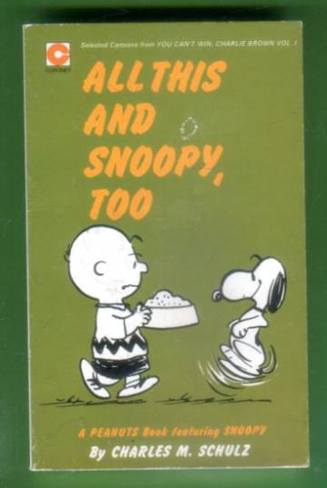 All This, and Snoopy Too