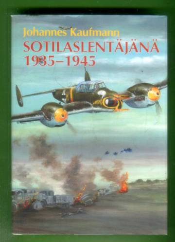 Sotilaslentäjänä 1935-1945