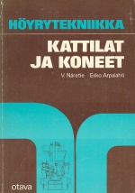 Höyrytekniikka - Kattilat ja koneet