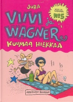 Viivi ja Wagner 5 - Kuumaa hiekkaa (sid.)