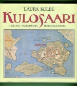 Kulosaari - Unelma paremmasta tulevaisuudesta
