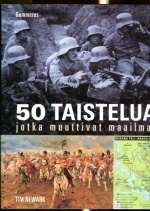 50 taistelua jotka muuttivat maailmaa