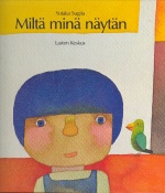 Miltä minä näytän