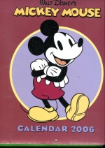 Walt Disney´s Mickey Mouse -Calendar 2006