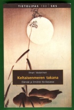 Keltaisenmeren takana - Elämää ja ilmiöitä Itä-Aasiassa