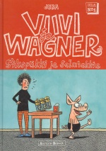 Viivi ja Wagner 1 - Sikspäkki ja salmiakkia (sid.)