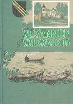 Vesannon valkamista