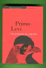 Tällainenko on ihminen