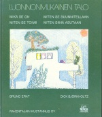 Luonnonmukainen talo