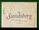 Sundsberg - Gården vid Sundet / Erään kartanon historia