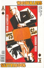 100 Bullets 75 / October 2006: Amorality Play 1 (of 1) (whole mini-series)