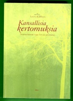 Kansallisia kertomuksia - Suomalaisuus 1990-luvun proosassa