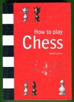 How to Play Chess