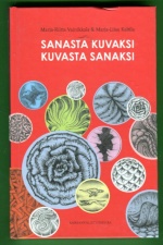 Sanasta kuvaksi, kuvasta sanaksi
