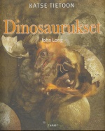 Katse tietoon - Dinosaurukset