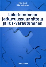 Liiketoiminnan jatkuvuussuunnittelu ja ICT-varautuminen