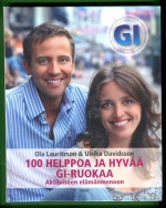 100 helppoa ja hyvää GI-ruokaa aktiiviseen elämänmenoon