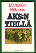 AKS:n tiellä