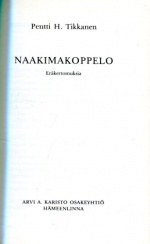 Naakimakoppelo - Eräkertomuksia