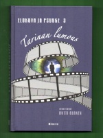Elokuva ja psyyke 3 - Tarinan lumous