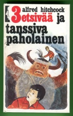 3 etsivää 22 - 3 etsivää ja tanssiva paholainen