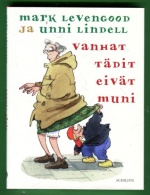 Vanhat tädit eivät muni