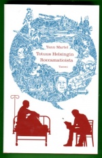 Totuus Helsingin Roccamatioista