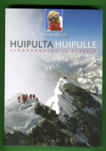 Huipulta huipulle - Elämänmuutos ja Everest